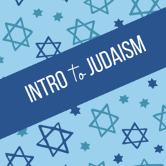 Banner Image for Intro to Judaism