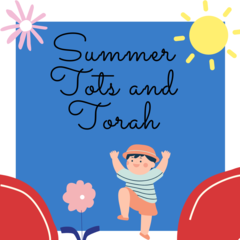 Banner Image for Summer Tots and Torah