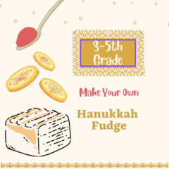 Banner Image for 3rd - 5th Grade Make Your Own Hanukkah Fudge