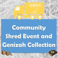 Banner Image for Community Shred Event and Genizah Collection