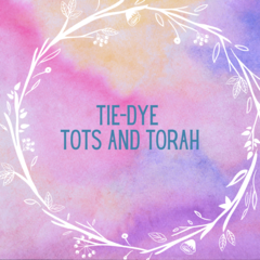 Banner Image for Tie-Dye Tots and Torah