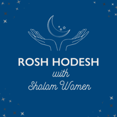 Banner Image for Sholom Women Rosh Hodesh and Sip and Shop